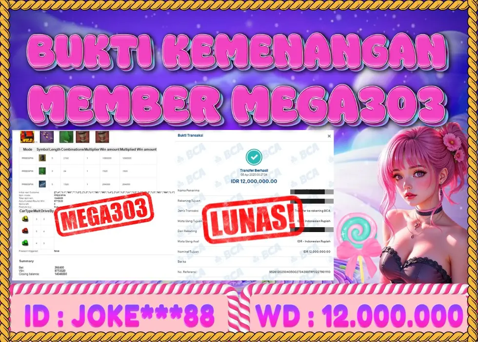 MEGA303 JACKPOT Rp 12.000.000 - LUNAS!!!