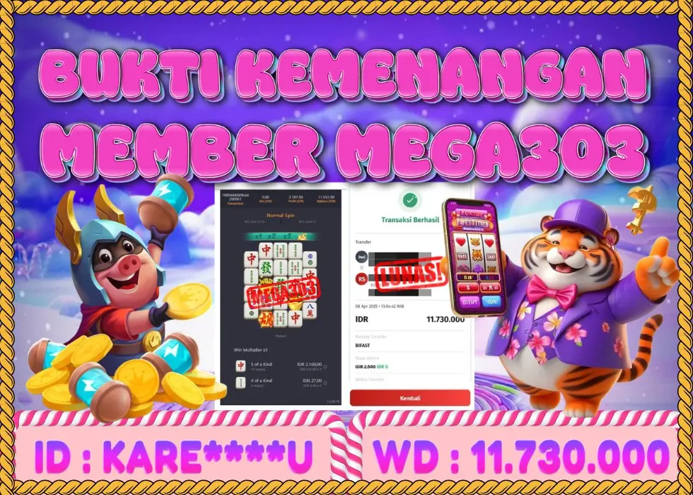 MEGA303 JACKPOT Rp 11.730.000 - LUNAS!!!
