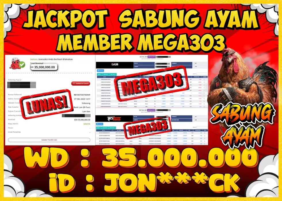 MEGA303 JACKPOT Rp 35.000.000 - LUNAS!!!