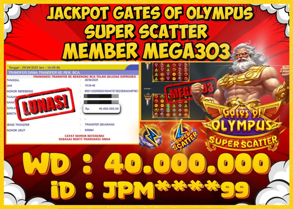 MEGA303 JACKPOT Rp 40.000.000 - LUNAS!!!