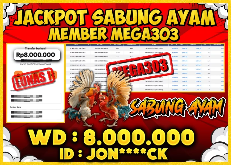 MEGA303 JACKPOT Rp 8.000.000 - LUNAS!!!