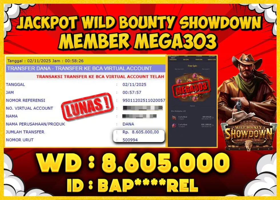 MEGA303 JACKPOT Rp 8.605.000 - LUNAS!!!