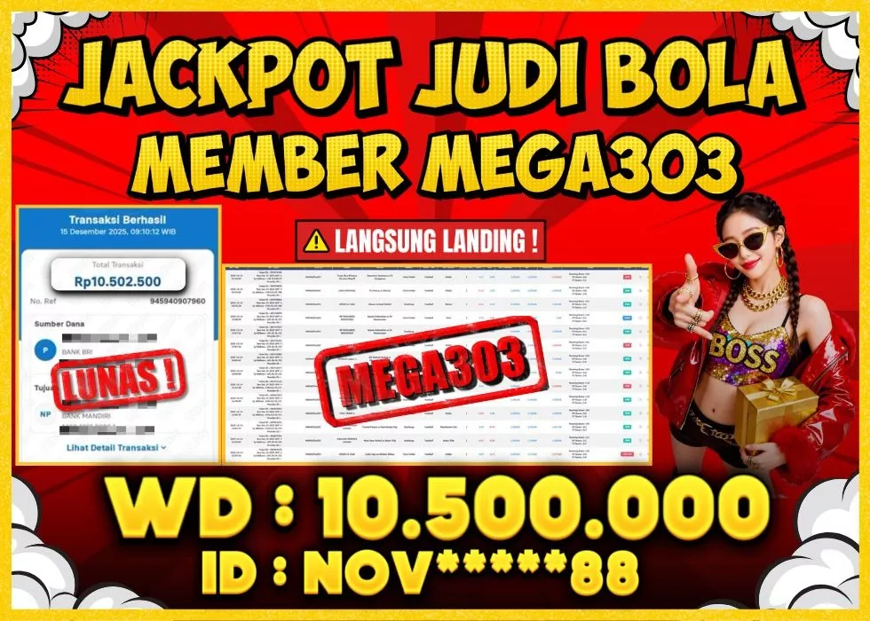 MEGA303 JACKPOT Rp 10.500.000 - LUNAS!!!