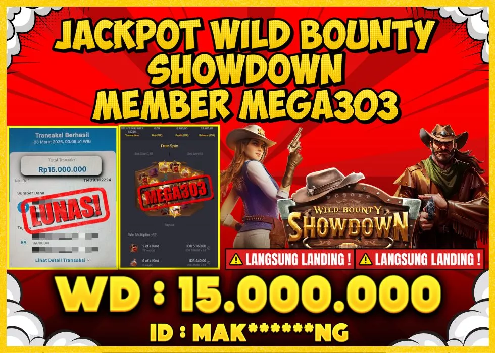 MEGA303 JACKPOT Rp 15.000.000 - LUNAS!!!