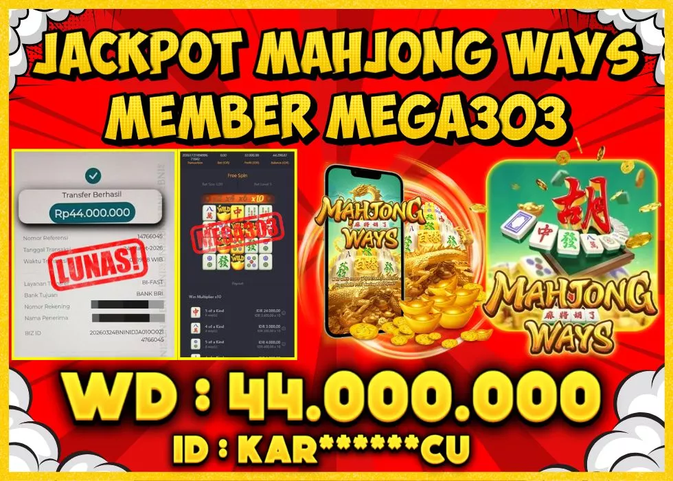 MEGA303 JACKPOT Rp 44.000.000 - LUNAS!!!