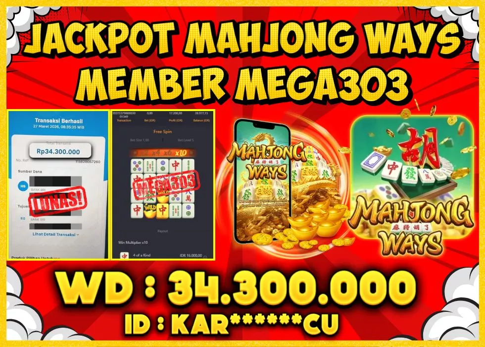 MEGA303 JACKPOT Rp 34.300.000 - LUNAS!!!