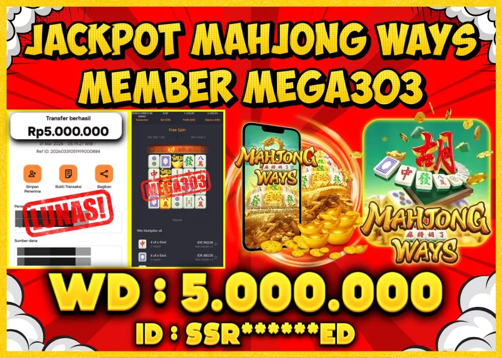 MEGA303 JACKPOT Rp 5.000.000 - LUNAS!!!